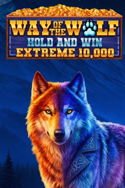 Slot Way of the Wolf Hold and Win Extreme 10,000 su Betwest Casino